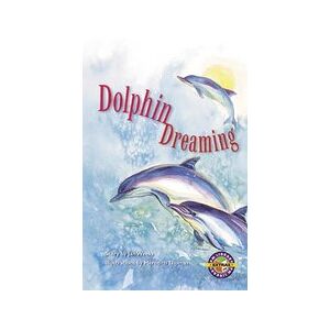 PM Emerald: Dolphin Dreaming (PM Extras Chapter Books) Level 25