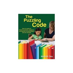 Marie Clay: Pathways to Early Literacy: The Puzzling Code