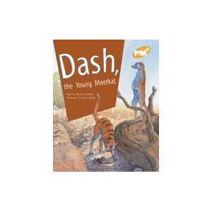 PM Gold: Dash, the Young Meerkat (PM Plus Storybooks) Level 21 x 6