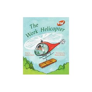 PM Orange: The Work Helicopter (PM Plus Storybooks) Level 16 x 6