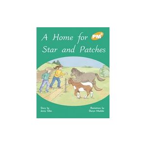 PM Gold: A Home for Star and Patches (PM Plus Storybooks) Level 22 x 6