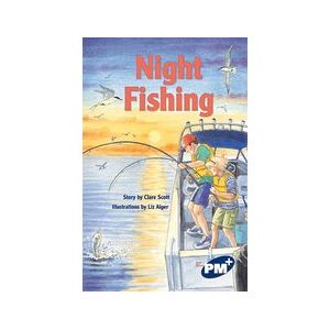 PM Sapphire: Night Fishing (PM Plus Chapter Books) Level 29 x 6