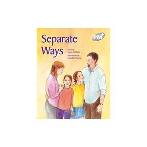 PM Silver: Separate Ways (PM Plus Storybooks) Level 23 x 6