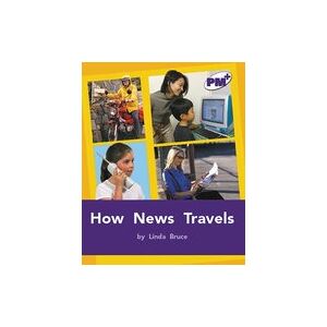 PM Purple: How News Travels (PM Plus Non-fiction) Levels 20, 21 x 6
