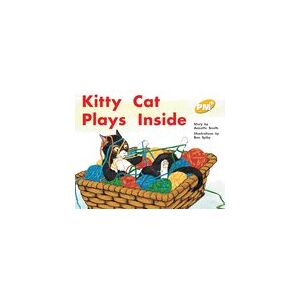 PM Yellow: Kitty Cat Plays Inside (PM Plus Storybooks) Level 8 x 6
