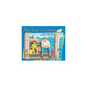 PM Yellow: Max Goes Fishing (PM Plus Storybooks) Level 8 x 6