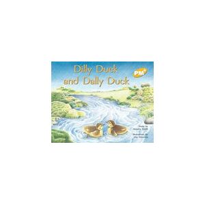 PM Yellow: Dilly Duck and Dally (PM Plus Storybooks) Level 7 x 6