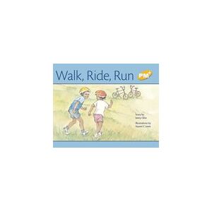 PM Yellow: Walk, Ride, Run (PM Plus Storybooks) Level 6 x 6
