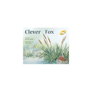 PM Yellow: Clever Fox (PM Plus Storybooks) Level 6 x 6