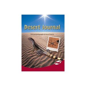 PM Ruby: Desert Journal (PM Plus Non-fiction) Level 27,28