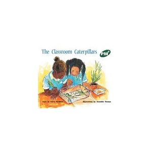 PM Green: The Classroom Caterpillars (PM Plus Storybooks) Level 13 x 6