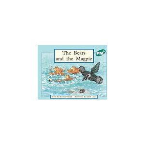 PM Green: The Bears and the Magpie (PM Plus Storybooks) Level 12