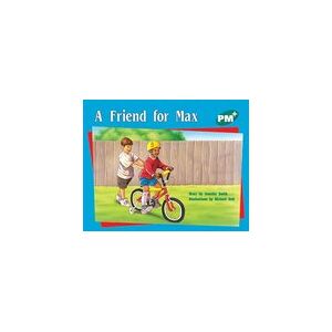 PM Green: A Friend for Max (PM Plus Storybooks) Level 12