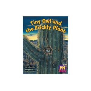 PM Blue: Tiny Owl and the Prickly Plant (PM Stars) Level 9 x 6