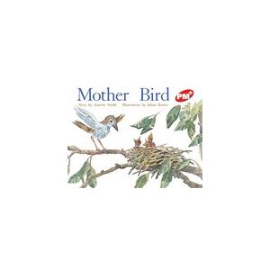 PM Red: Mother Bird (PM Plus Storybooks) Level 4