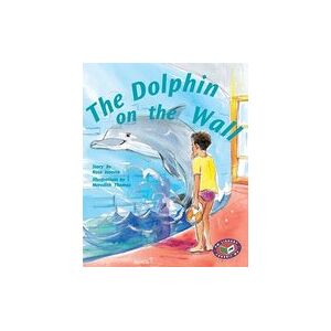 PM Silver: The Dolphin on the Wall (PM Storybooks) Levels 23, 24 x 6