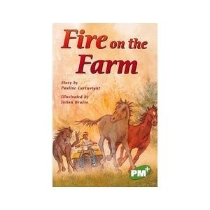 PM Emerald: Fire on the Farm (PM Plus Chapter Books) Level 26 x 6