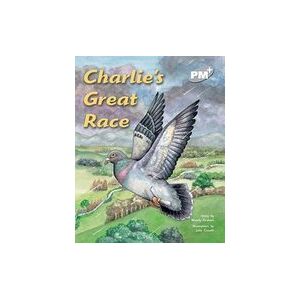 PM Silver: Charlie's Great Race (PM Plus Storybooks) Level 24 x 6