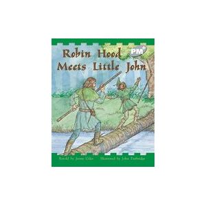 PM Silver: Robin Hood Meets Little John (PM Plus Storybooks) Level 24 x 6