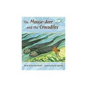 PM Turquoise: The Mouse-deer and the Crocodiles (PM Plus Storybooks) Level 18 x 6