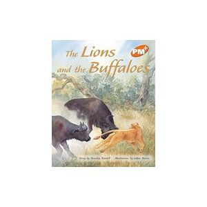 PM Orange: The Lions and the Buffaloes (PM Plus Storybooks) Level 16 x 6