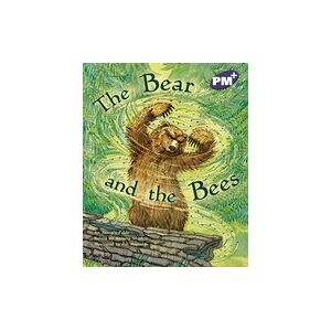 PM Purple: The Bear and the Bees (PM Plus Storybooks) Level 19