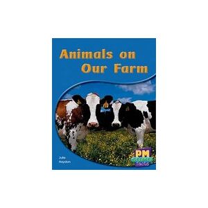 PM Yellow: Animals on Our Farm (PM Science Facts) Levels 8, 9