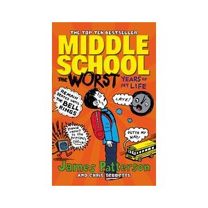 Middle School: The Worst Years of My Life