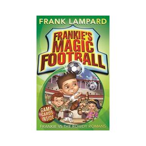 Frankie's Magic Football #2: Frankie vs the Rowdy Romans