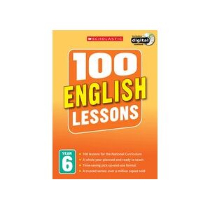 100 English Lessons for the New Curriculum: Year 6