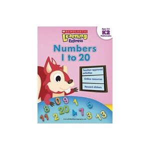 Scholastic Learning Express: Numbers 1 to 20 (K2)