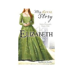 My Royal Story: Elizabeth