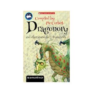 Pie Corbett's Storyteller: Dragonory and Other Stories for 7-9 Year Olds x 6