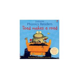 Usborne Phonics Readers: Toad Makes a Road