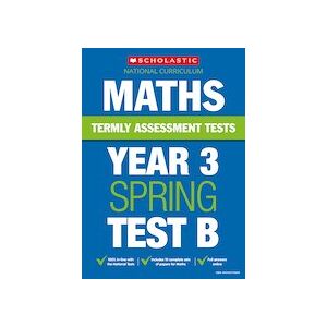 Termly Assessment Tests: Year 3 Maths Test B x 10