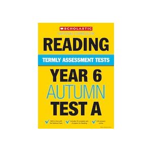 Termly Assessment Tests: Year 6 Reading Test A x 30