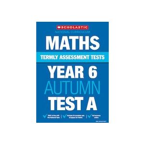 Termly Assessment Tests: Year 6 Maths Test A x 30