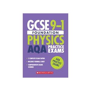 GCSE Grades 9-1: Foundation Physics AQA Practice Exams (2 papers) x 30