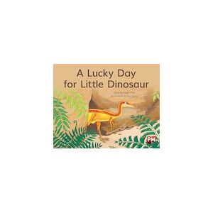 PM Yellow: A Lucky Day for Little Dinosaur (PM Storybooks) Level 8