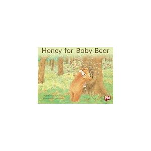 PM Blue: Honey for Baby Bear (PM Storybooks) Level 9