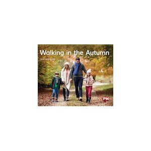 PM Green: Walking in the Autumn (PM Non-fiction) Levels 14, 15