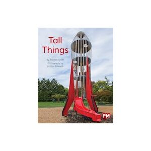 PM Red: Tall Things (PM Non-fiction) Level 5, 6