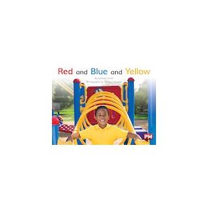 PM Red: Red and Blue and Yellow (PM Non-fiction) Levels 5, 6 x 6