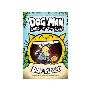 Dog Man #5: Lord of the Fleas