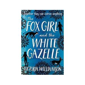 The Fox Girl and the White Gazelle