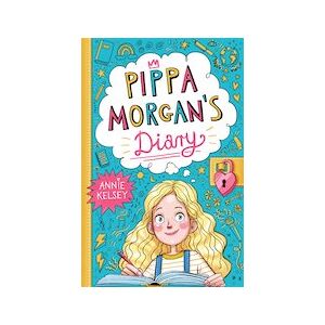 Pippa Morgan's Diary #1: Pippa Morgan's Diary