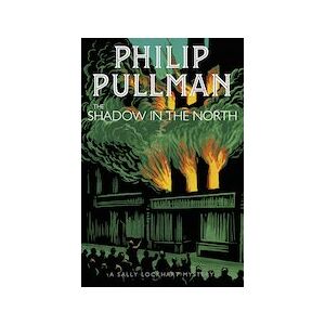 A Sally Lockhart Mystery #2: The Shadow in the North