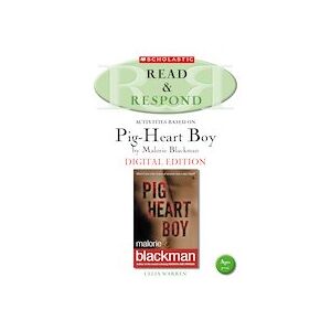 Read & Respond: Pig Heart Boy (Digital Download Edition)