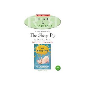 Read & Respond: The Sheep-Pig (Digital Download Edition)