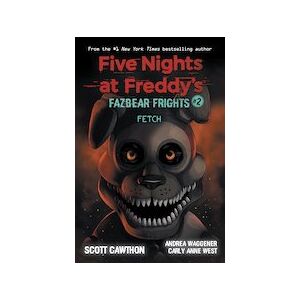 Five Nights at Freddy's: Fetch (Five Nights at Freddy's: Fazbear Frights #2)